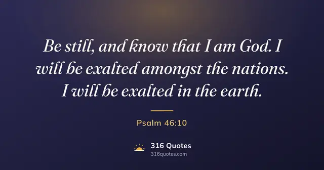Psalm 46:10 Bible verse image: Be Still