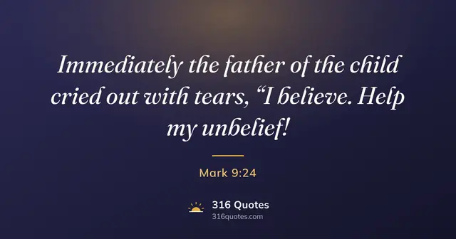 Mark 9:24 Bible verse image: I Do Believe