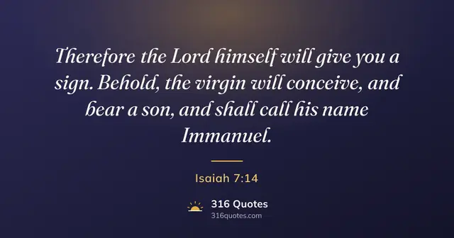 Isaiah 7:14 Bible verse image: Call Him Immanuel