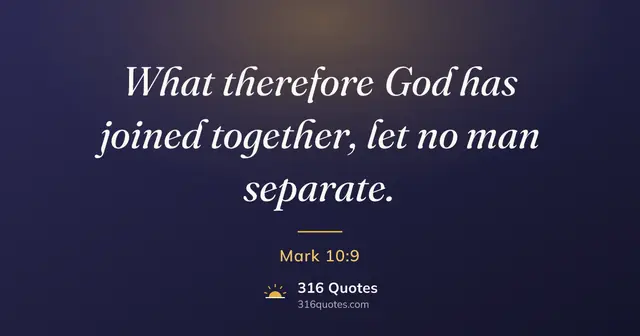 Mark 10:9 Bible verse image: What God Has Joined Together
