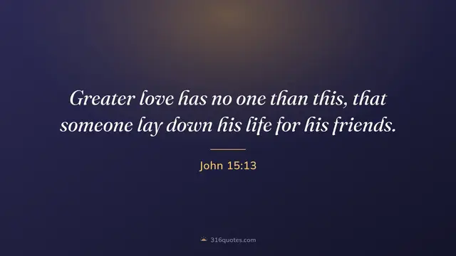 John 15:13 service slide, Greater Love Has No One