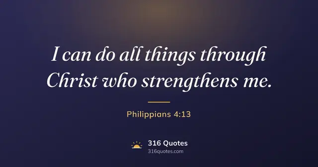 Philippians 4:13 Bible verse image: I Can Do All Things Through Christ
