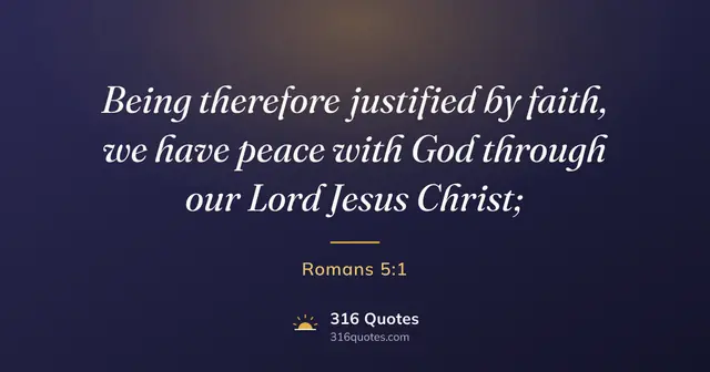 Romans 5:1 Bible verse image: Know Jesus, Know Peace
