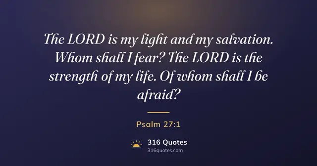 Psalm 27:1 Bible verse image: Light And Salvation