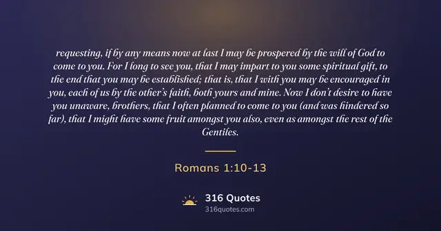 Romans 1:10-13 Bible verse image: Longing To See You