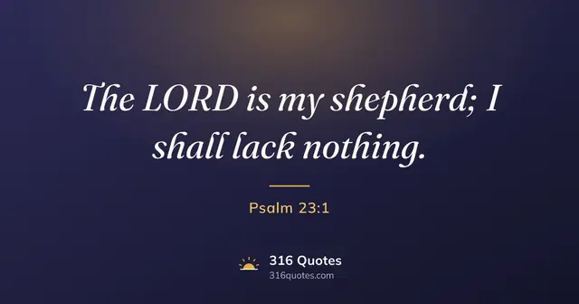 Psalm 23:1 Bible verse image: The Lord Is My Shepherd