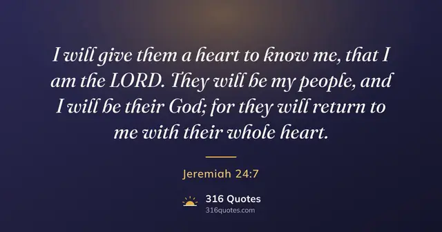Jeremiah 24:7 Bible verse image: Never Too Far Gone