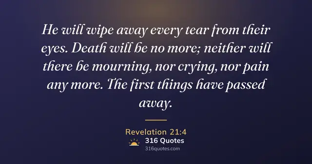 Revelation 21:4 Bible verse image: No Sorrow That Heaven Cannot Heal