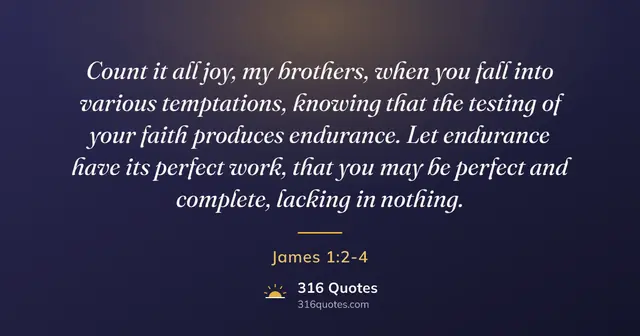 James 1:2-4 Bible verse image: Let Perseverance Finish Its Work