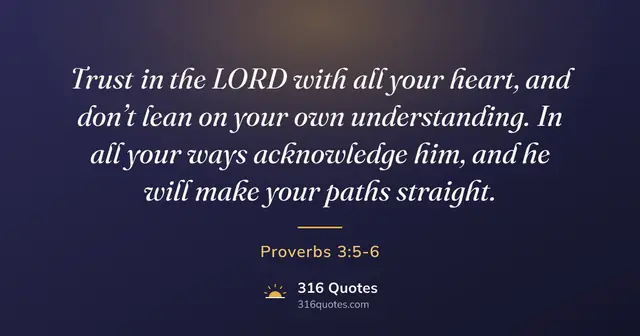 Proverbs 3:5-6 Bible verse image: Trust The Lord With All Your Heart