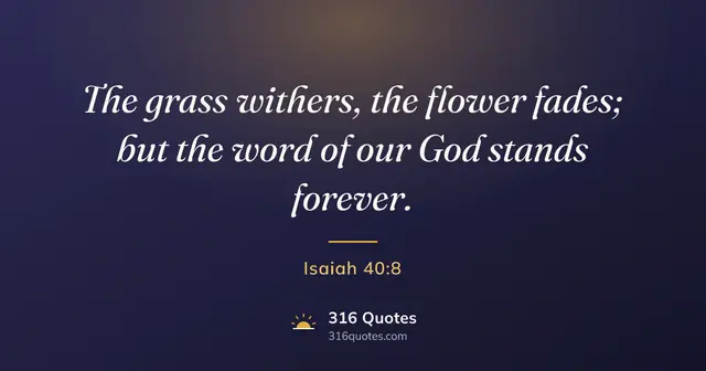 Isaiah 40:8 Bible verse image: The Word Endures Forever